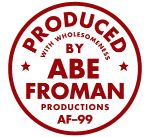 abe froman productions